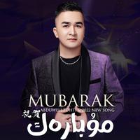 Mubarak （Toy Nahxisi）