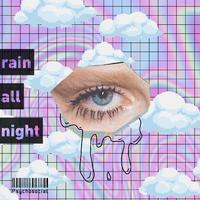 Rain All Night