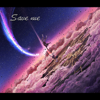 “Save me”