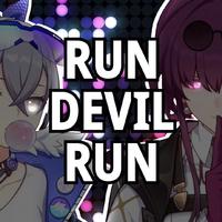 Run Devil Run（《崩坏星穹铁道》卡芙卡&银...