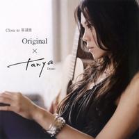 Close To 蔡健雅 Original X Tanya Demo