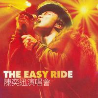 The Easy Ride Live 陈奕迅演唱会