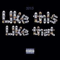 Like This Like That Remix