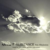 RESISTANCE (feat.HimJesion)