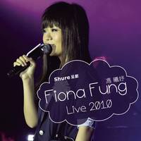 Fiona Fung (Live 2010)