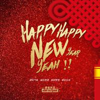 Happy Happy New Year Yeah (EDM Remix)
