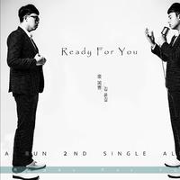 2nd Single Ready For You