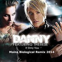 If Only You (Mains Biological Remix2014)