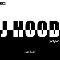 J HOOD Mixtape